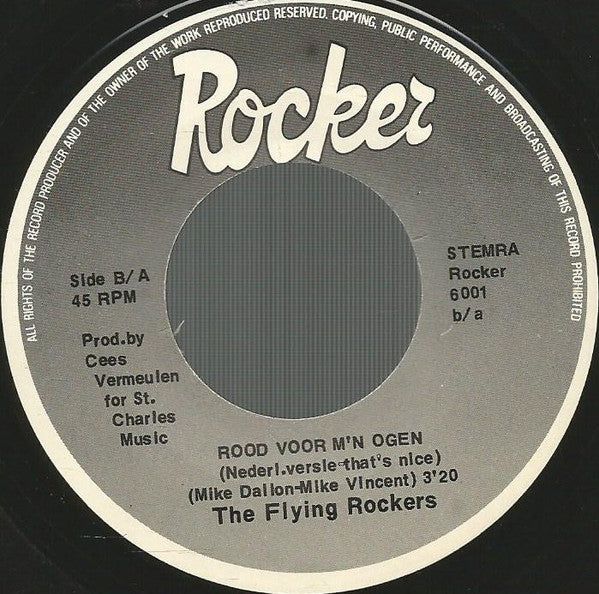 The Flying Rockers : Rood Voor M'n Ogen / That's Nice (7", Single)
