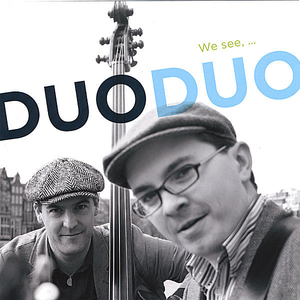 DUODUO (Andreas Metzler + Florian Hierdeis) : We See, ... (CD, Album)