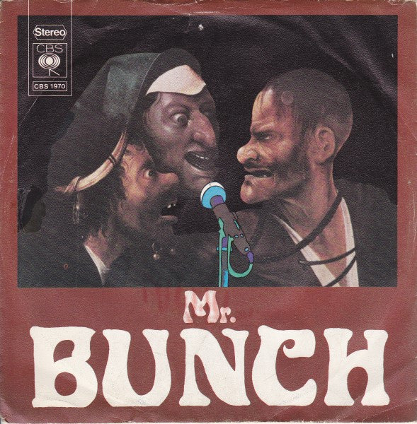 Mr. Bunch : Lucille / You Can't Help Loving This World (7", Single)