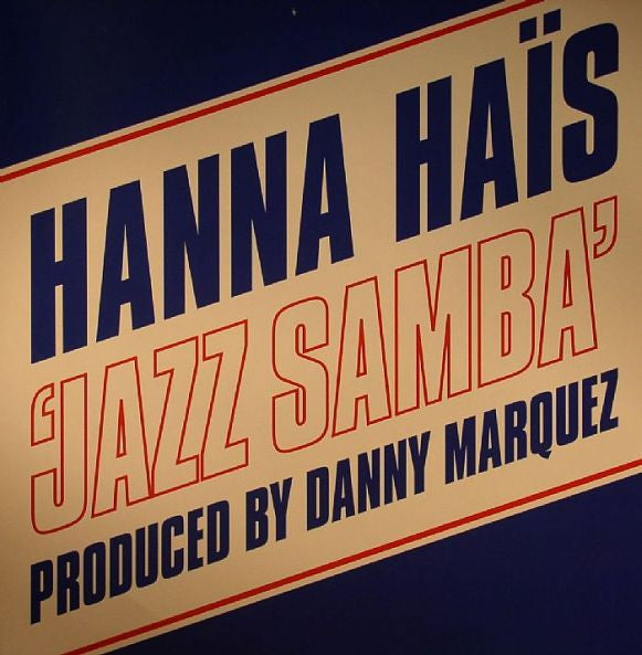 Hanna Haïs : Jazz Samba (12")
