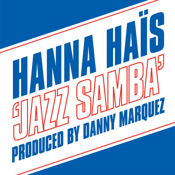 Hanna Haïs : Jazz Samba (12")