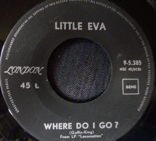 Little Eva : Keep Your Hands Off My Baby / Where Do I Go ? (7")