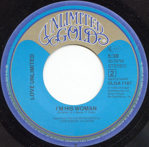 Love Unlimited : Im So Glad To Be A Woman (7")