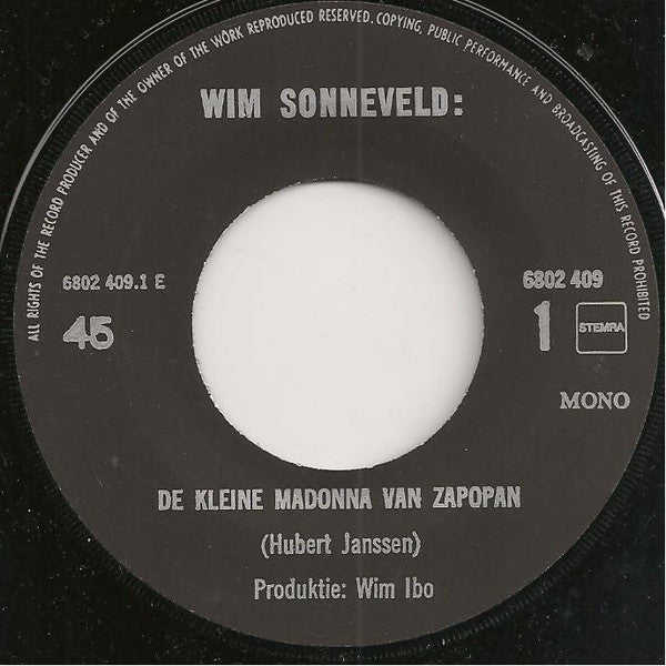 Wim Sonneveld : De Kleine Madonna Van Zapopan (7", Mono)
