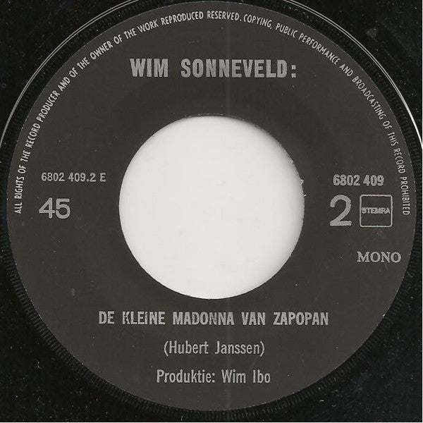 Wim Sonneveld : De Kleine Madonna Van Zapopan (7", Mono)