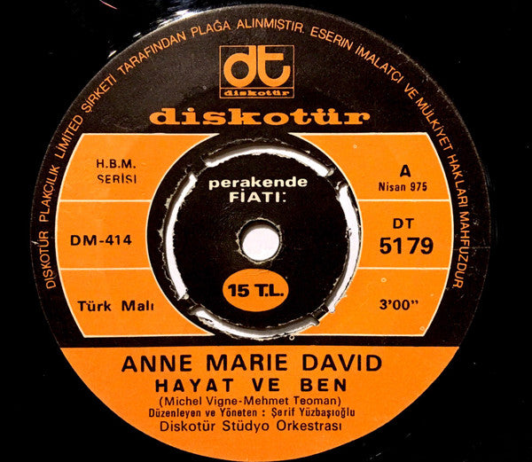 Anne-Marie David : Hayat Ve Ben / Sil Baştan (7", Single)