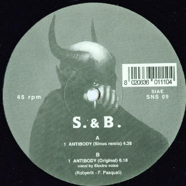 S. & B.* : Antibody (12")