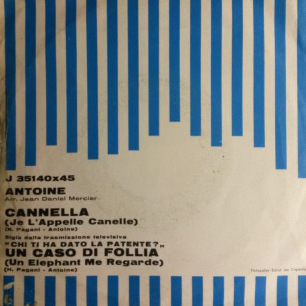 Antoine (2) : Cannella   (7")
