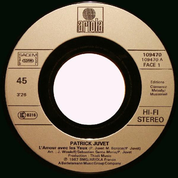 Patrick Juvet : L'amour Avec Les Yeux (7", Single)