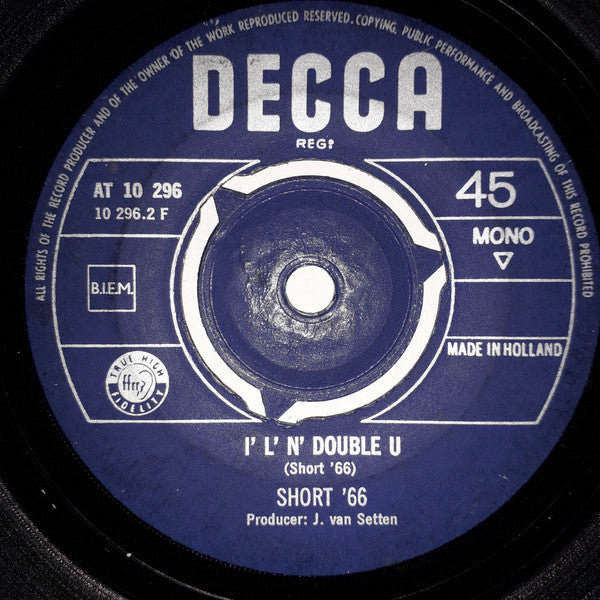 Short '66 : It's Hard To Get Up In The Morning / I, L, N, Double U (7", Mono)