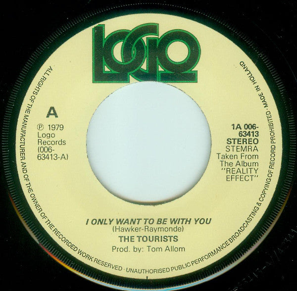 The Tourists : I Only Want To Be With You (7", Single)