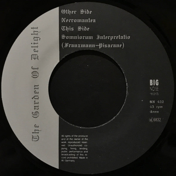 The Garden Of Delight : Necromantea / Somnorium Interpretatio (7", Ltd)
