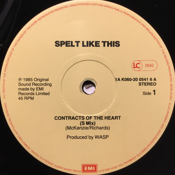 Spelt Like This : Contract Of The Heart (12")
