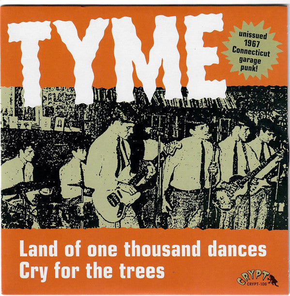Tyme (3) : Land Of One Thousand Dances / Cry For The Trees (7", Single)