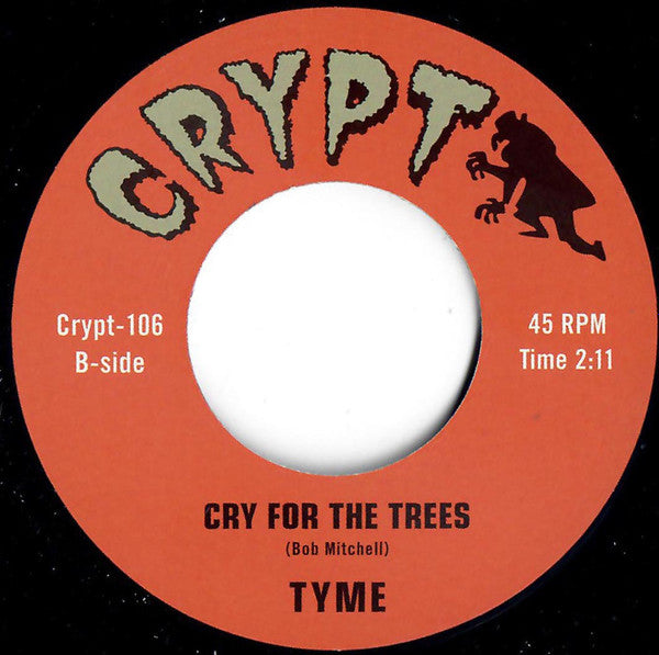 Tyme (3) : Land Of One Thousand Dances / Cry For The Trees (7", Single)