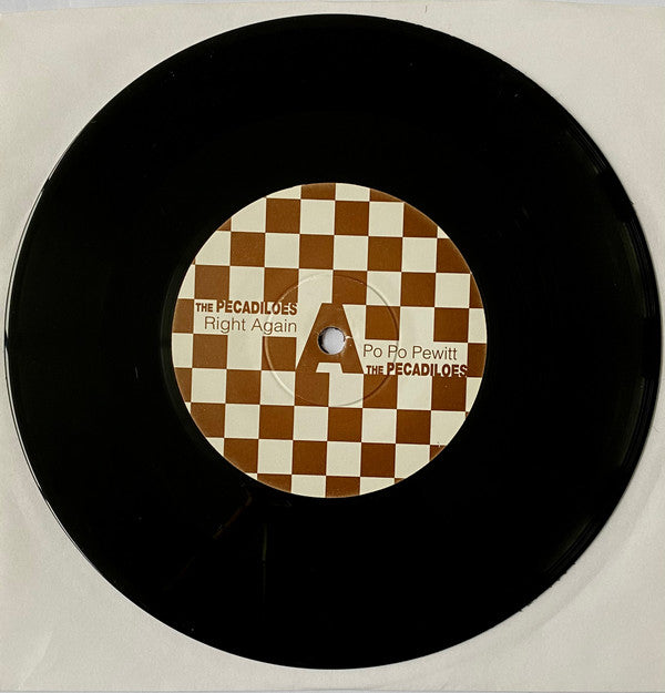 The Pecadiloes : Po Po Pewitt / Right Again (7", Single)