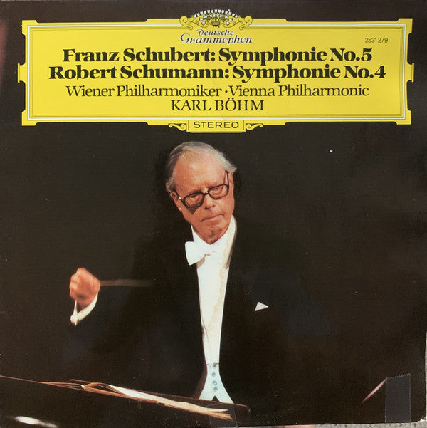 Franz Schubert / Robert Schumann - Wiener Philharmoniker / Karl Böhm : Symphonie No.5 · Symphonie No.4 (LP)