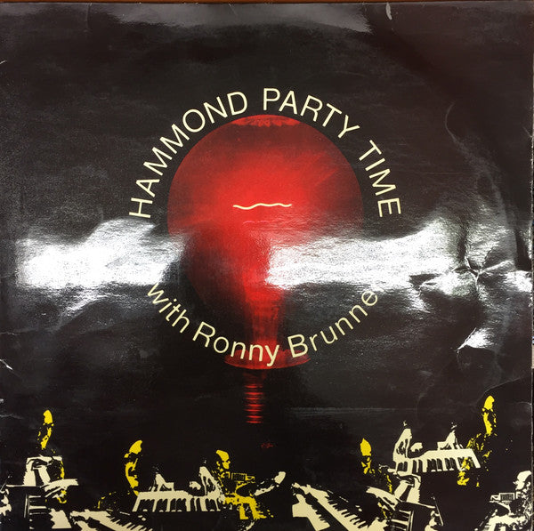 Ronny Brunner : Hammond Party Time With Ronny Brunner  (LP)