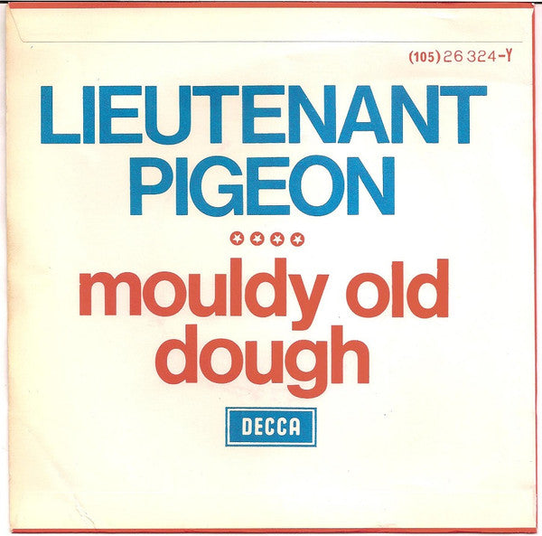 Lieutenant Pigeon : Mouldy Old Dough / The Villan (7", Single, Mono, Fli)