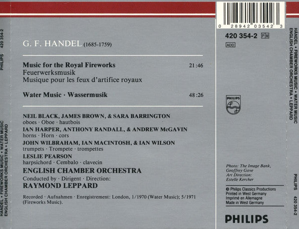 Georg Friedrich Händel, English Chamber Orchestra, Raymond Leppard : Music For The Royal Fireworks = Feuerwerksmusik / Water Music = Wassermusik (CD, Album, RE, RM)