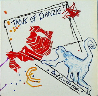 Tank Of Danzig : Don't Stop The Music (LP, Album)
