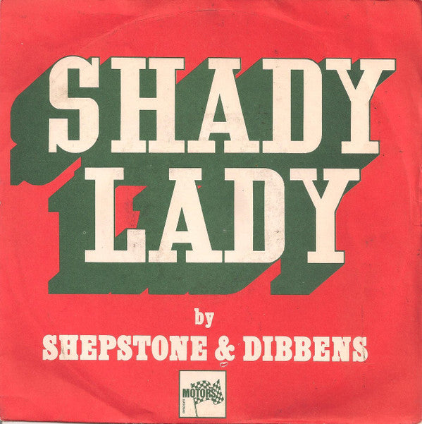 Shepstone & Dibbens : Shady Lady (7", Single)