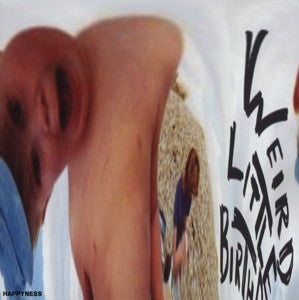 Happyness (2) : Weird Little Birthday (CD, Album, RE)