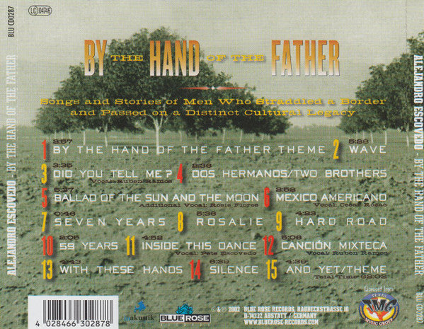Alejandro Escovedo : By The Hand Of The Father (CD, Album)