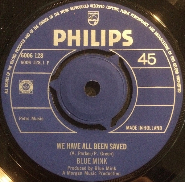 Blue Mink : We Have All Been Saved (7", Single)