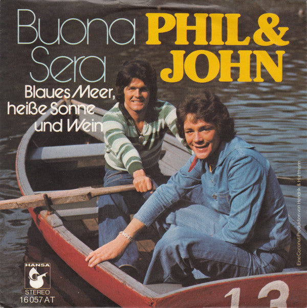 Phil & John : Buona Sera (7", Single)