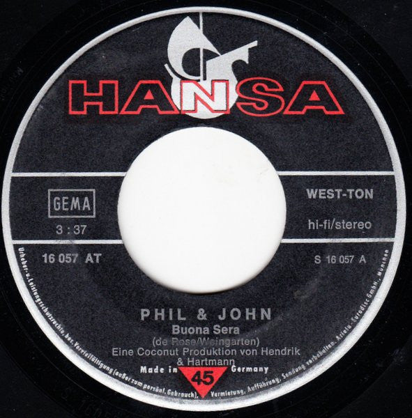Phil & John : Buona Sera (7", Single)