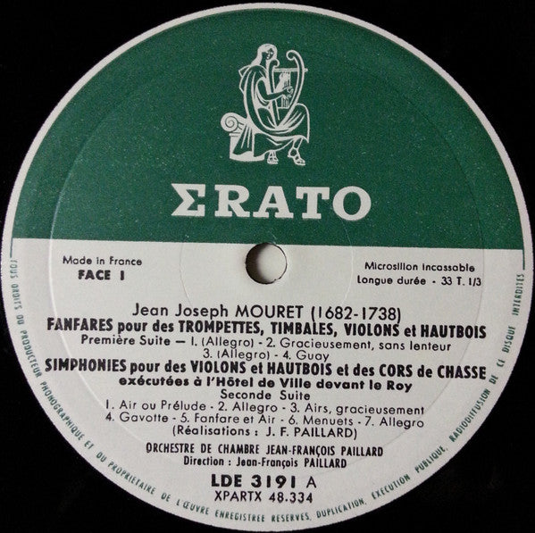 Jean-Baptiste Lully, Jean-Joseph Mouret, Orchestre De Chambre Jean-François Paillard : Fanfares Simphonies Et Suites Pour Trompettes, Cors De Chasse, Hautbois, Orchestre À Cordes Et Timbales (LP)