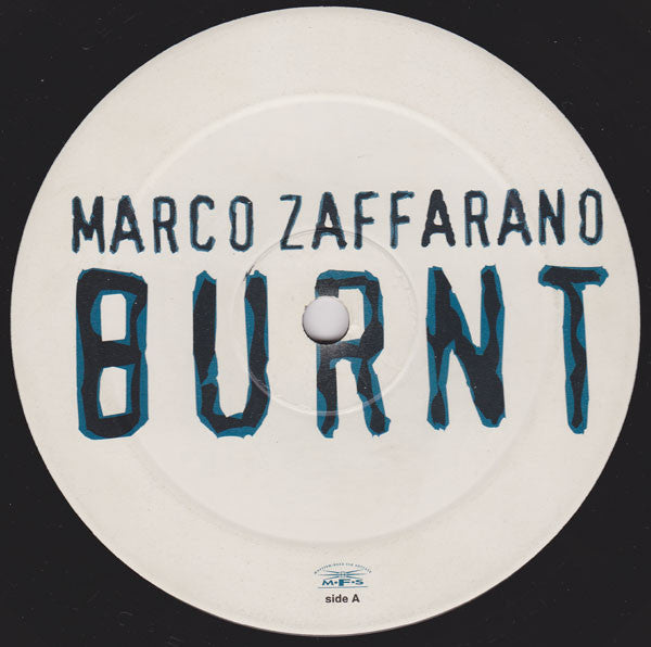 Marco Zaffarano : Burnt (12")