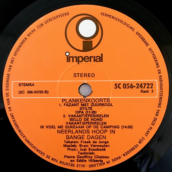 Neerlands Hoop In Bange Dagen : Plankenkoorts (LP, Album)