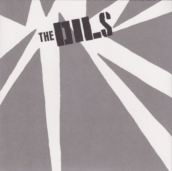 The Dils : I Hate The Rich (7", RSD, Single, Ltd, RE, Blu)