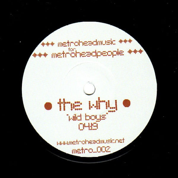 The Why / Chips : Wild Boys / Male Or Female (Novack Remix) (7")