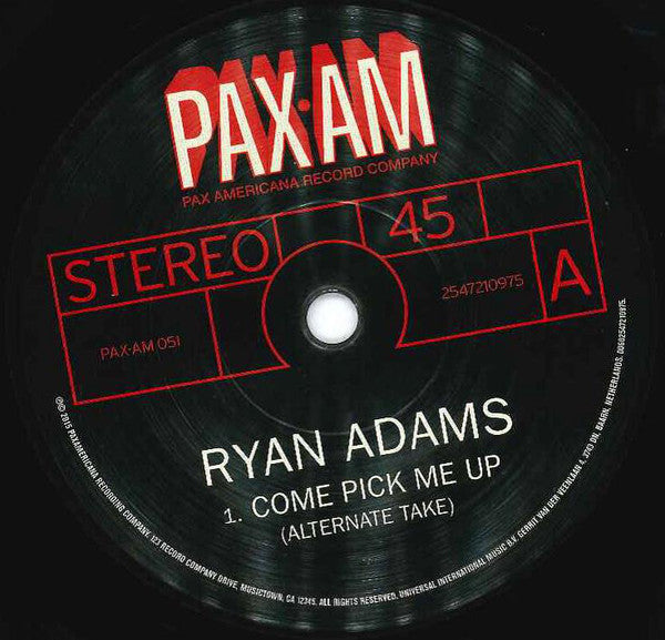 Ryan Adams : Come Pick Me Up (Alternate Take) (7", RSD, Single)