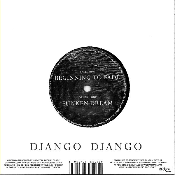 Django Django : Beginning To Fade (7", RSD, Single, Ltd)