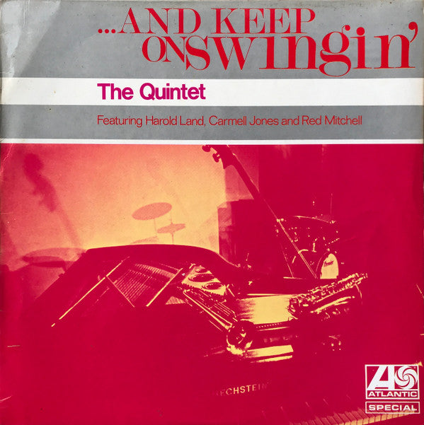 The Quintet* : ...And Keep On Swingin' (LP, RE)