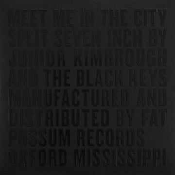 Junior Kimbrough And The Black Keys : Meet Me In The City (7", RSD, Single)