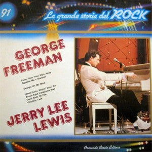 George Freeman  /  Jerry Lee Lewis : George Freeman / Jerry Lee Lewis (LP, Comp)