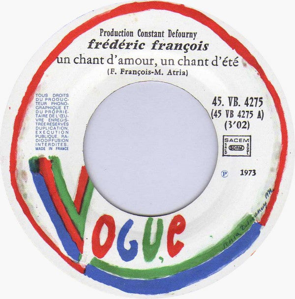 Frédéric François : Un Chant D'amour, Un Chant D'été (7", Single)