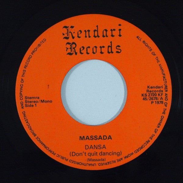 Massada (2) : Dansa (Don't Quit Dancing) (7", Single)