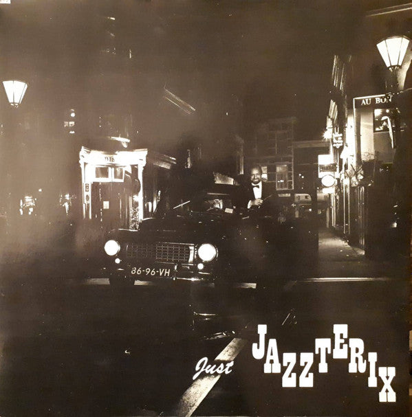 Jazzterix : Just Jazzterix (LP, Album, Gat)