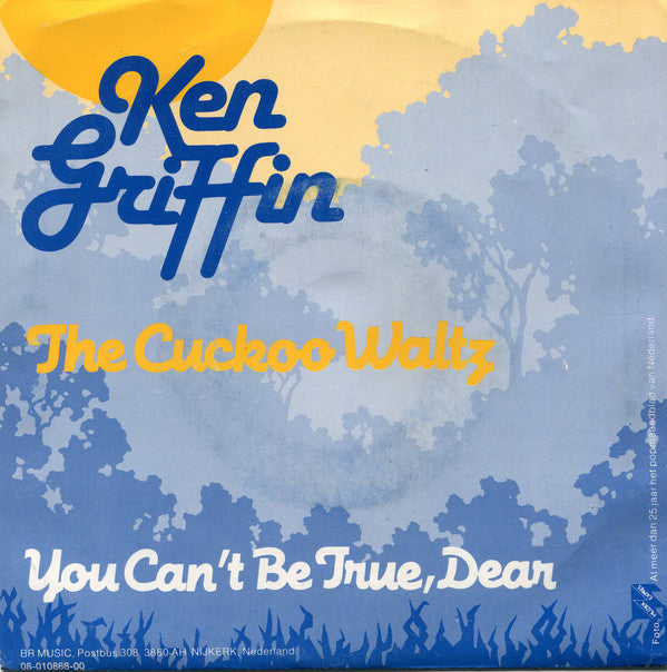 Ken Griffin (2) : The Cuckoo Waltz (7", Single, RE)