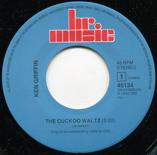 Ken Griffin (2) : The Cuckoo Waltz (7", Single, RE)