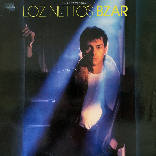 Loz Netto's Bzar : Loz Netto's Bzar (LP, Album)