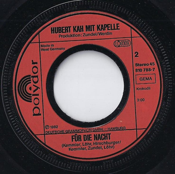 Hubert Kah Mit Kapelle* : Einmal Nur Mit Erika... (Dieser Welt Entfliehn) (7", Single)