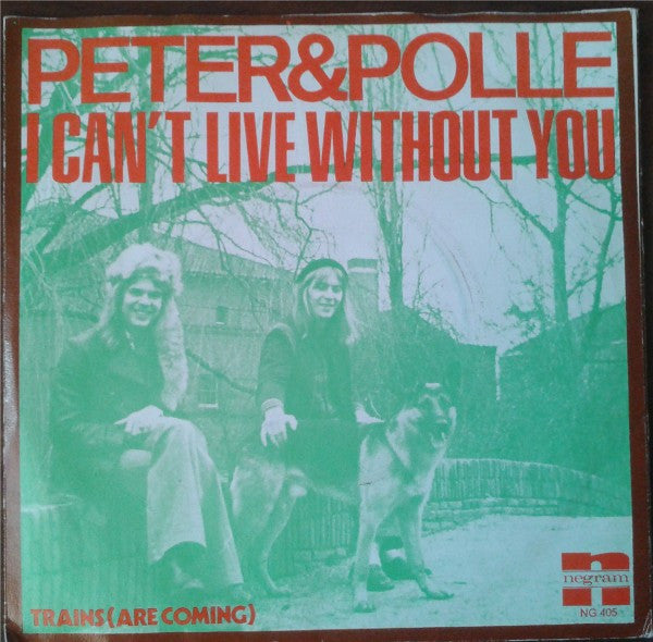 Peter Tetteroo & Polle Eduard : I Can't Live Without You (7", Single)