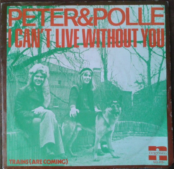 Peter Tetteroo & Polle Eduard : I Can't Live Without You (7", Single)